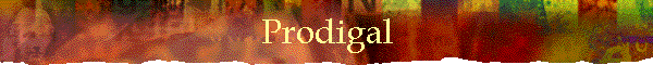 Prodigal