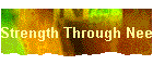 Strength Through Need
